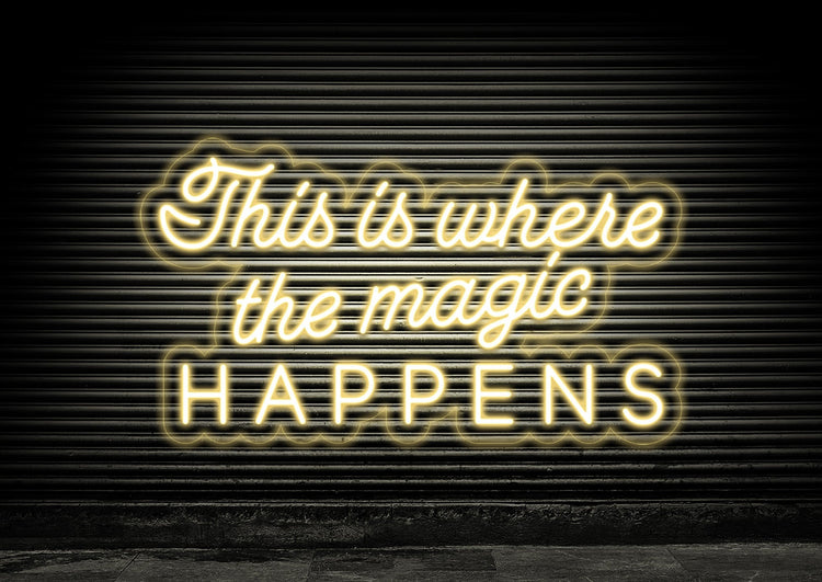 This Is Where The Magic Happens