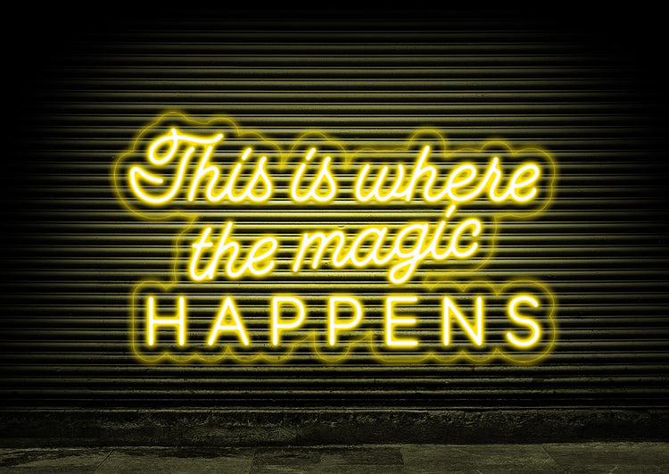 This Is Where The Magic Happens