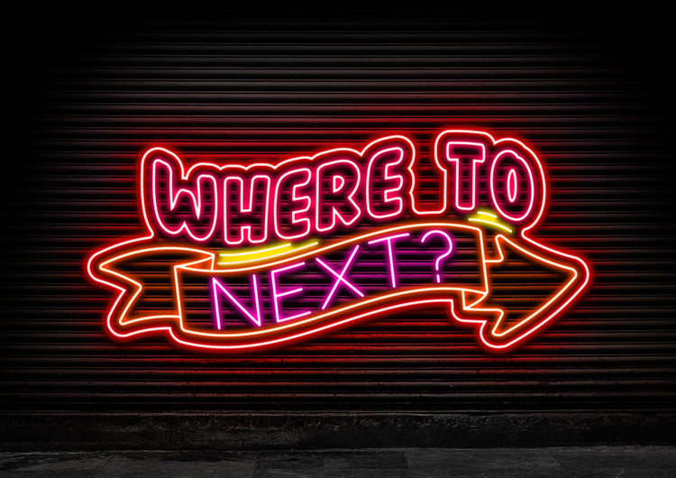 Where to Next?