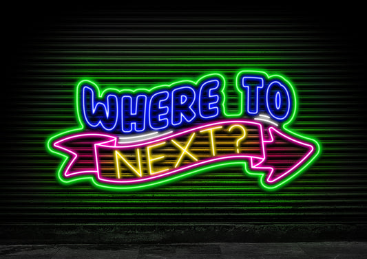 Where to Next?