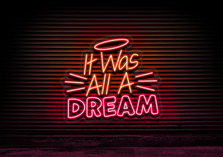 It was all a Dream